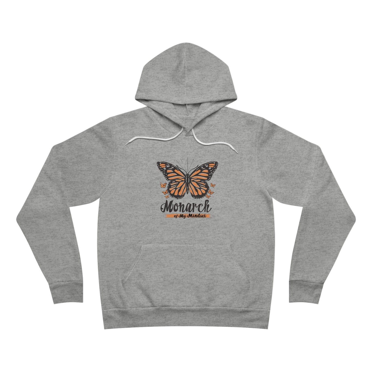 Monarch of My Mindset Unisex Sponge Fleece Pullover Hoodie