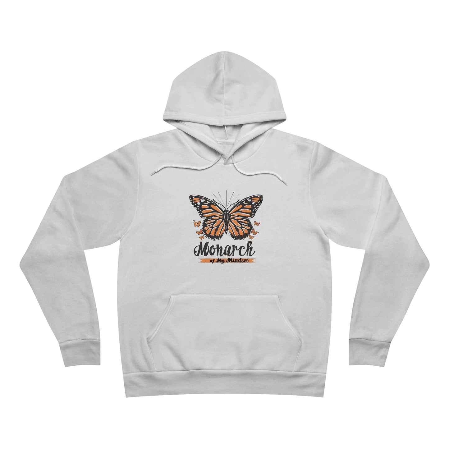 Monarch of My Mindset Unisex Sponge Fleece Pullover Hoodie