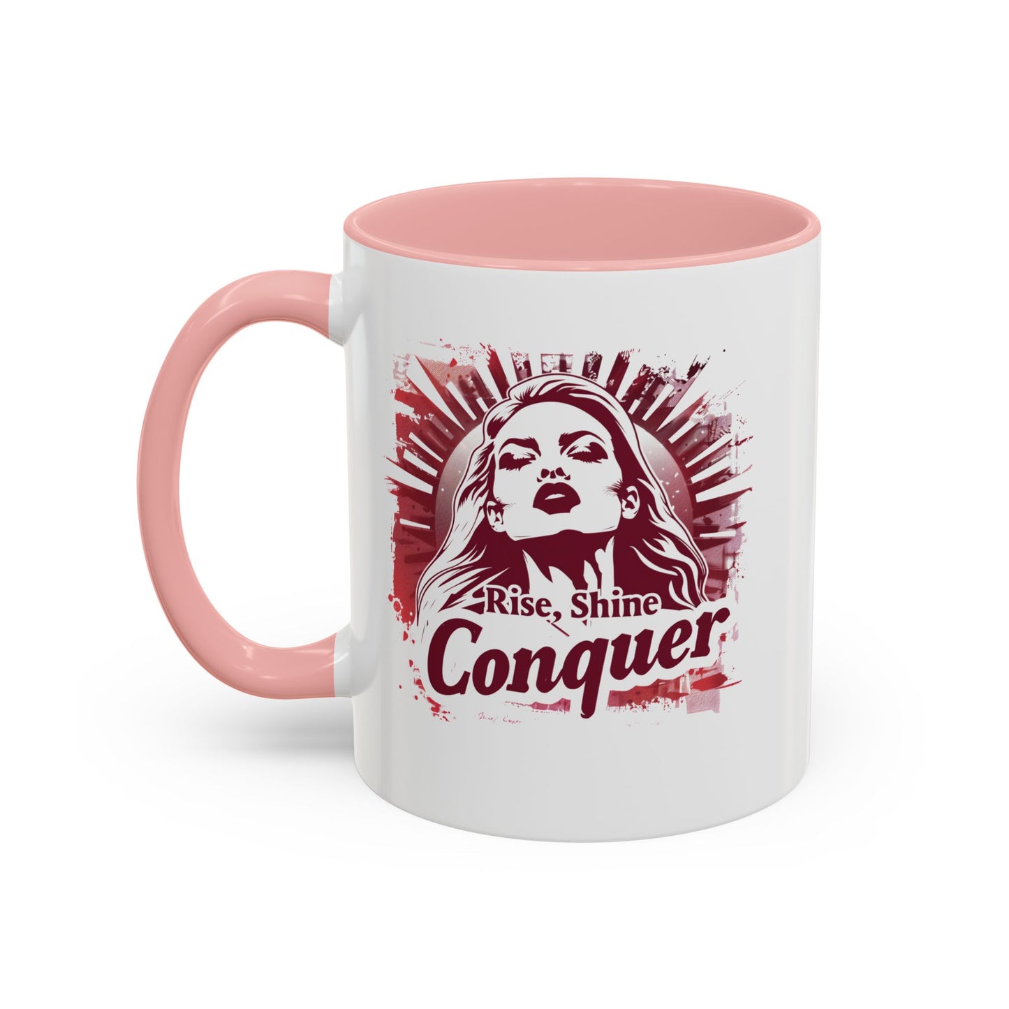 Rise Shine Conquer Accent Coffee Mug (11, 15oz)