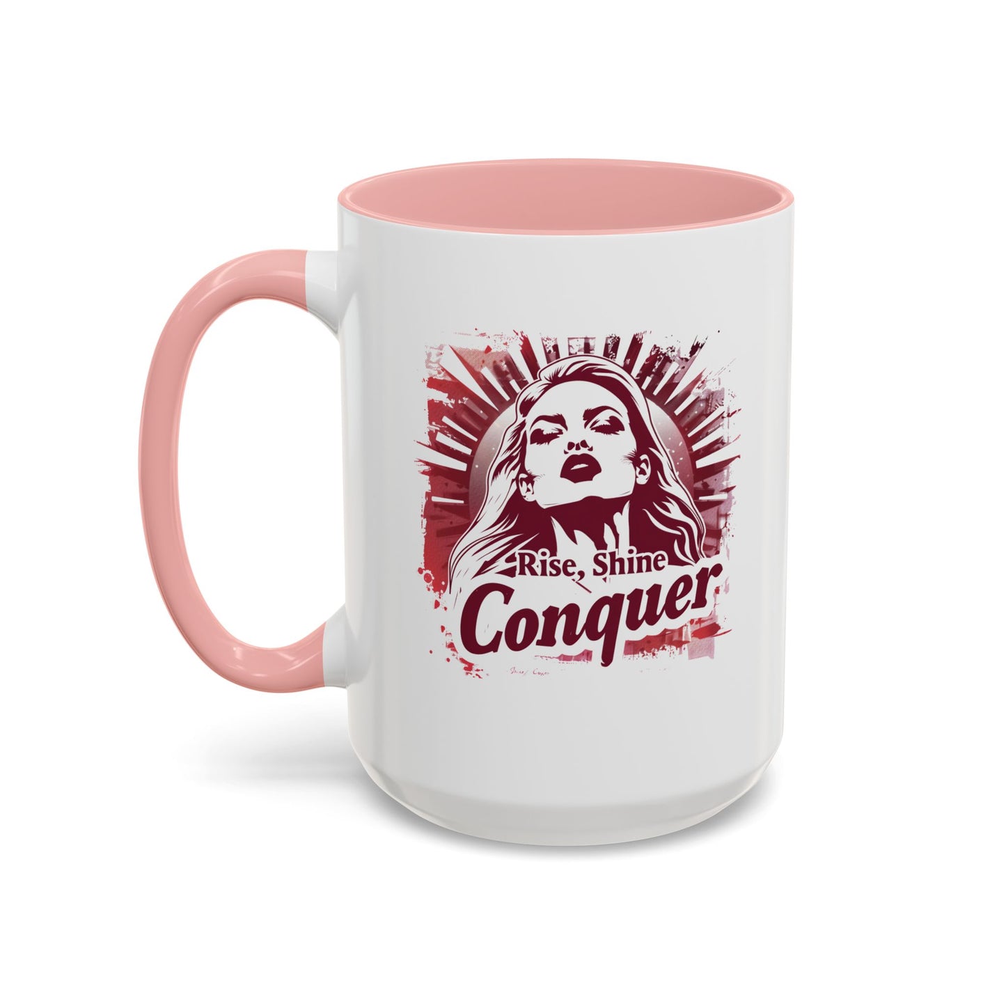 Rise Shine Conquer Accent Coffee Mug (11, 15oz)